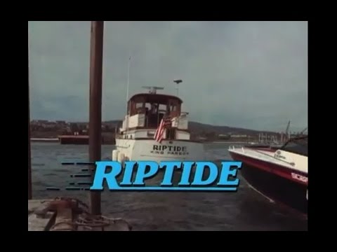 Riptide Opening and Closing Credits and Theme Song