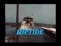 Riptide Opening And Closing Credits And Theme Song