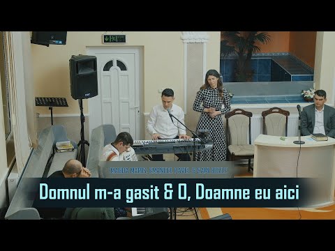 Magda Maris, Emanuel Pavel & Sami Buzle - Domnul m-a gasit & O, Doamne eu aici | Colaj cantari 2021