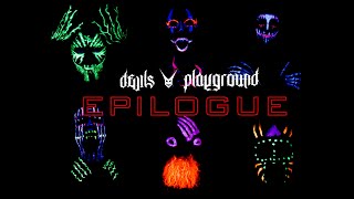 Devil&#39;s Playground - Epilogue (official video)