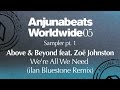 Above & Beyond feat Zoë Johnston - "We're All ...