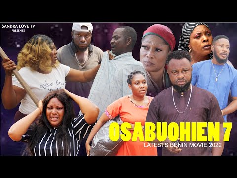 OSABUOHIEN PART 7 LATEST BENIN MOVIES 2022