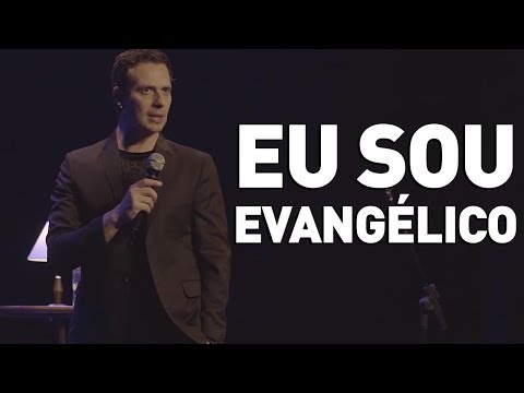 EU SOU EVANGELICO - PARTE I - FABIANO CAMBOTA - STAND UP COMEDY