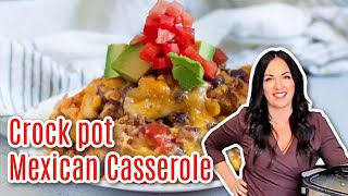 Crock pot Mexican Casserole Recipe!