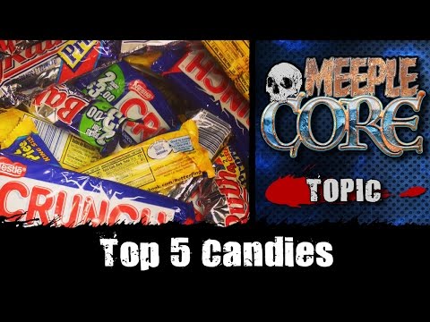 MeepleCore Podcast EP15 - Top 5 Candies
