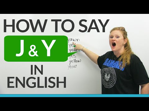 How to pronounce J & Y in English