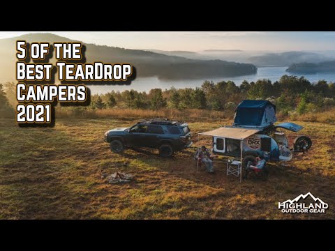 5 of The Best Teardrop Campers for 2021