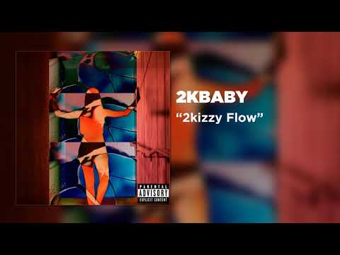 Video thumbnail for 2kizzy Flow