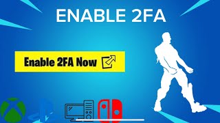 How to enable 2FA in 2024 (Playstation, Xbox, Nintendo, PC)
