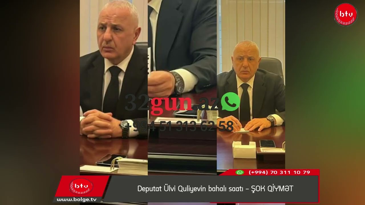 Deputat Ülvi Quliyevin bahalı saatı - ŞOK QİYMƏT