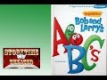 Bob And Larry S ABC S Children S Books Read Aloud