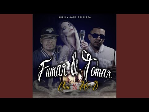 Fumar & Tomar (feat. Mic Delincuente & Chui)