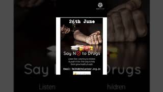 June 26 international day against drug abuse and lllicit traficking  whatsapp status