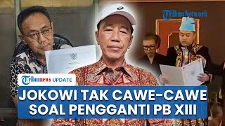 Jokowi soal Polemik Penerus Raja Keraton Solo PB XIII hingga Tedjowulan Tanggapi Ikrar Purboyo