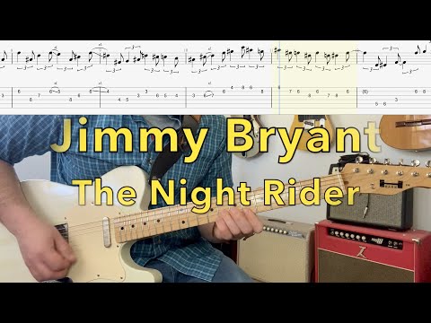 Jimmy Bryant - The Night Rider (transcription)