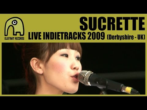SUCRETTE - Live Indietracks Festival | 25-7-2009