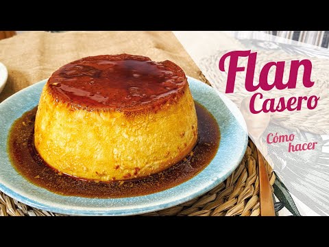 Cómo hacer FLAN CASERO de huevo 🍮 Receta FLAN CASERO fácil y rápido