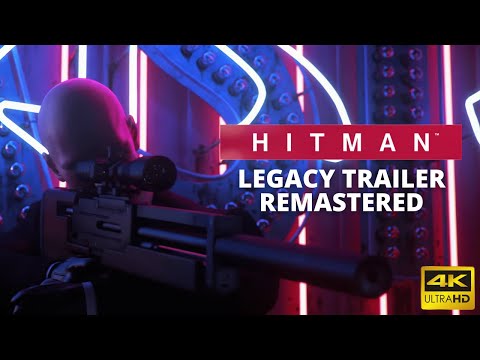 HITMAN LEGACY - Opening Cinematic Remastered in 4K