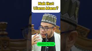 Download lagu Nak Ikut Ulama mana? - Dr. Maza. mp3