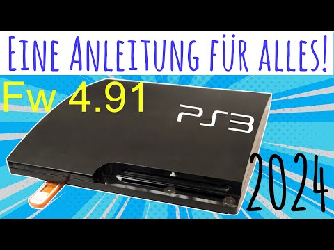 ULTIMATIVE PS3 Jailbreak CFW Anleitung! FW 4.91 für 2024 +PS2,PSP, etc.