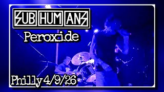 Subhumans "Peroxide" @ Warehouse on Watts- Philadelphia, PA 4/9/26