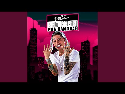 Não Nasci pra Namorar