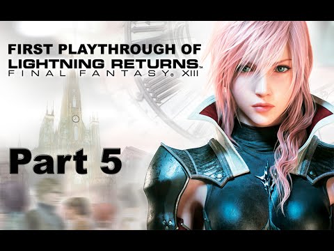 Lightning Returns: Final Fantasy XIII - Part 5