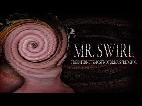 Mr  Swirl: The Internet's Most Disturbed User
