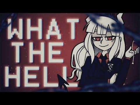 【Helltaker Original Song】 What the Hell by @OR3O_xd , @lollia_official  , and @sleepingforestmusic   ft. Friends