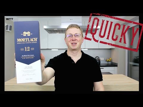 Whisky Quicky - Mortlach 12  "The Wee Witchie"