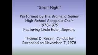 Silent Night - Linda Eder and the Brainerd Senior High School Acappella Choir 1978-1979