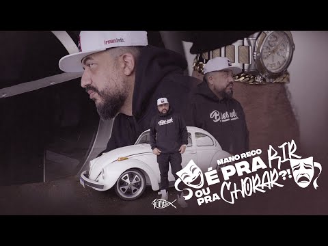 Mano Reco | É Pra Rir ou Pra Chorar I Trindade Records I (Video oficial)
