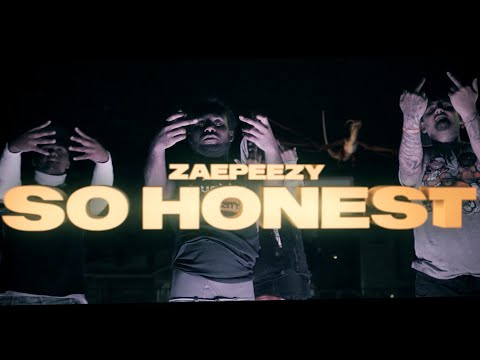Zaepeezy- So Honest (Exclusive Music Video) | Dir. @burningtreeco