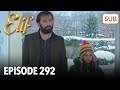 Elif Episode 292 | English Subtitle
