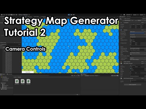 Making a Hex Based Strategy Map Generator in Unity - Tutorial 2 - Camera Controls