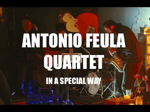 Antonio Feula Quartet - In A Special Way