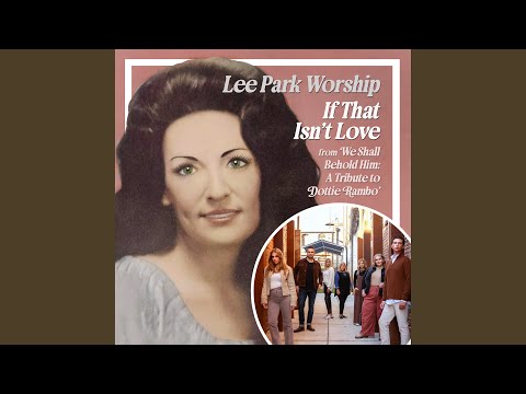 If That Isn’t Love