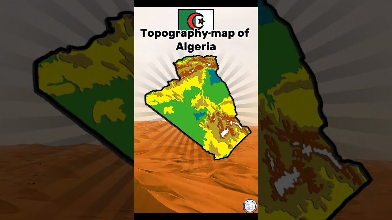 Topography map of Algeria #algeria #algeria #algerian #fyp #lygrii #shorts #fy #fypyoutube #original