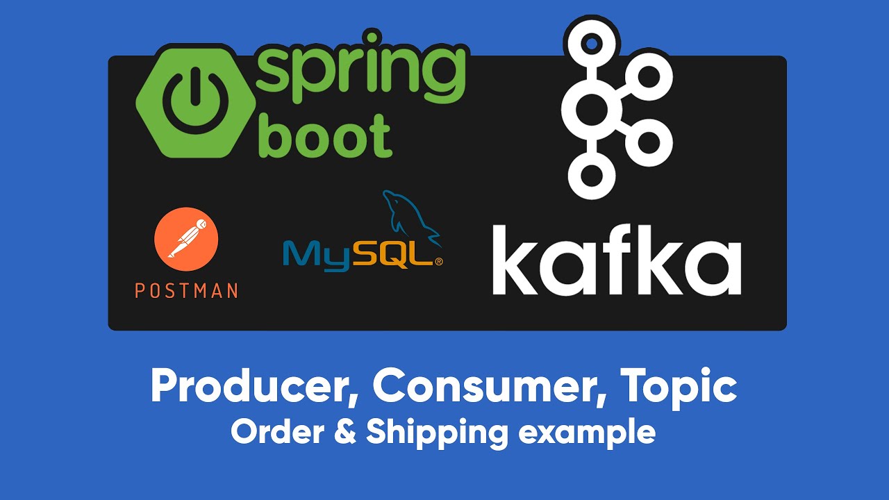 Kafka Spring Boot Order & Shipping example