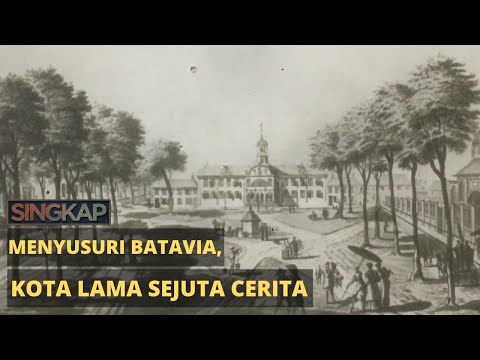 Jejak OUD Batavia - SINGKAP