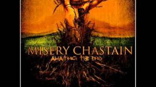 Misery Chastain-Awaiting The End