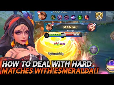 HOW TO DEAL WITH HARD MATCHES With ESMERALDA Full DAMAGE!! - Mobile Legends