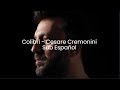 Colibrì - Cesare Cremonini - Sub Español