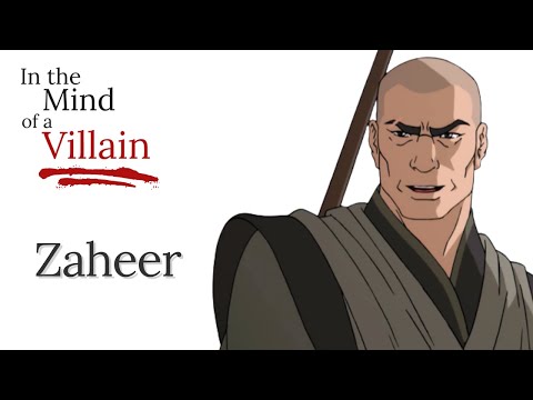 In The Mind Of A Villain: Zaheer from The Legend of Korra