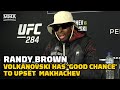 Randy Brown On Jack Della Maddalena's Hype, Volkanovski's Chances Against Makhachev | UFC 284