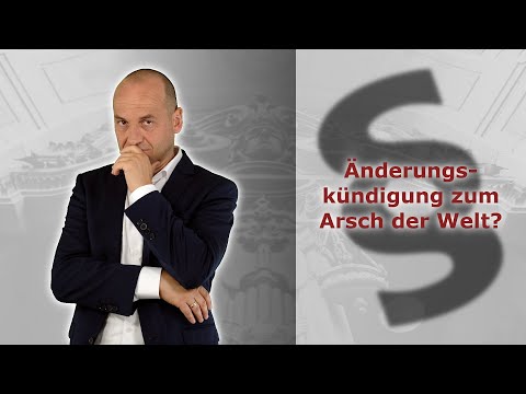 Änderungskündigung zum "Arsch der Welt" - Taktik für Arbeitnehmer | Fachanwalt Alexander Bredereck