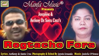 Rogtacho Fors  -  Josephine & Anthony de St  Cruz