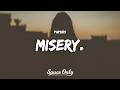 pupsies - misery. (Lyrics)