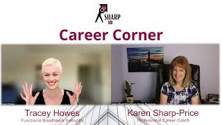 Episode#44 - SharpHR Career Corner with Tracey Howes