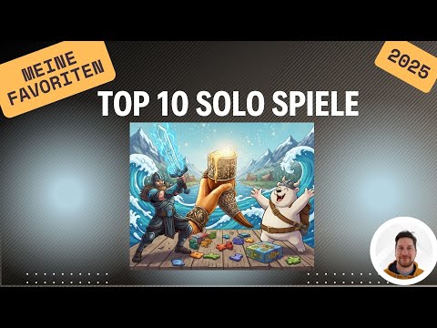 My Top 10 Solo Games 2025